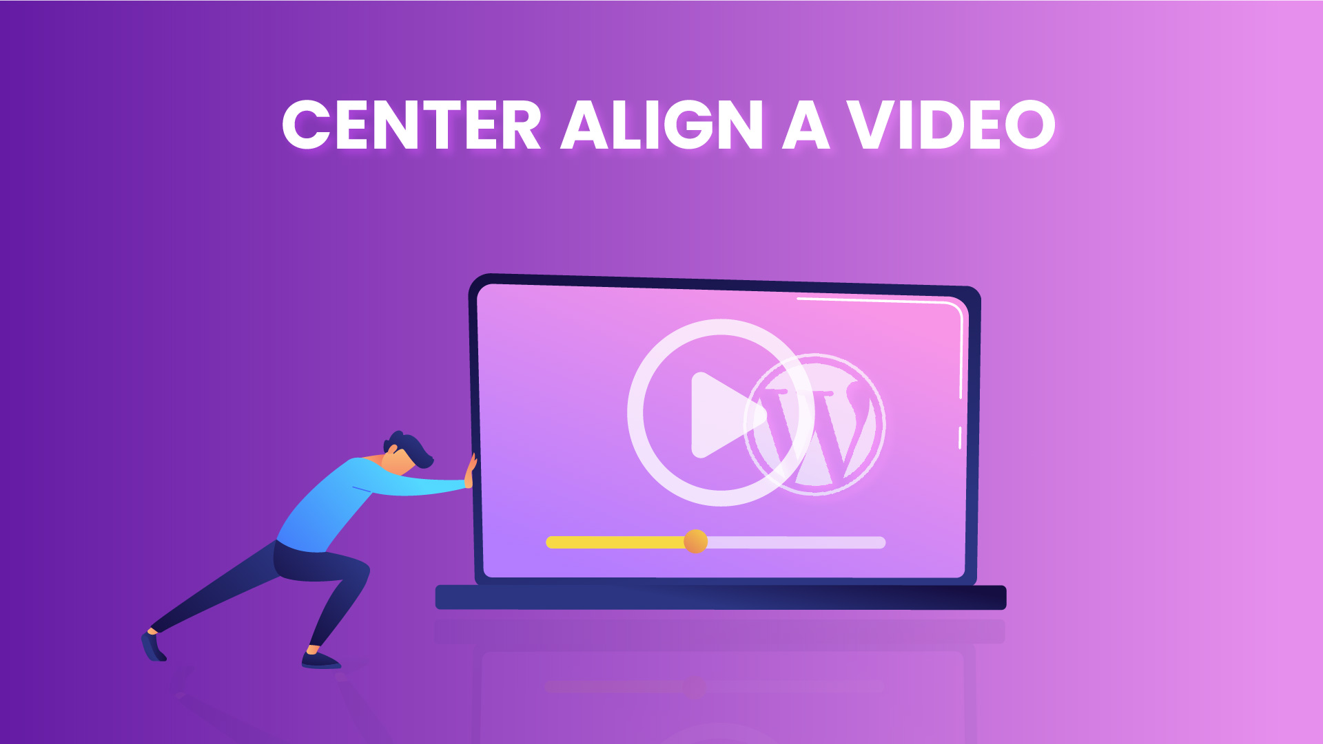 Center Align a Video